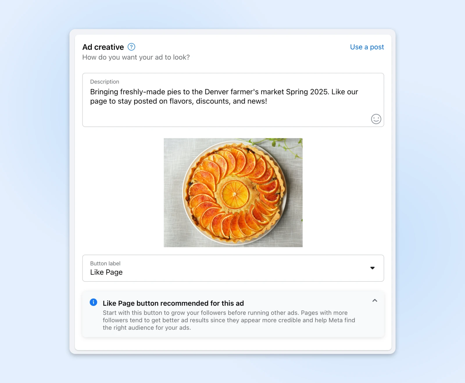 Formulaire de création d'annonce Facebook montrant le texte de description pour les tartes du marché fermier de Denver, image de tarte à l'orange, et option de bouton J'aime la page